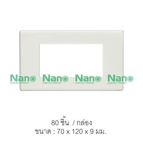 NANO แผงหน้ากากขอบเหลี่ยม NANO-400-3 (3ช่อง)(2*4) ขาว(80/ลัง) NANO แผงหน้ากากขอบเหลี่ยม NANO-400-3 (3ช่อง)(2*4) ขาว(80/ลัง) - ดำรงค์โฮมพลัส